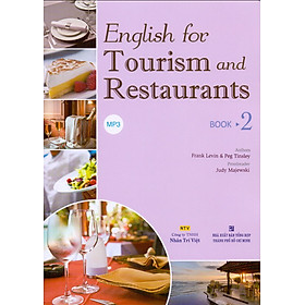 Download sách English For Tourism And Restaurants - Book 2 (Kèm file MP3)